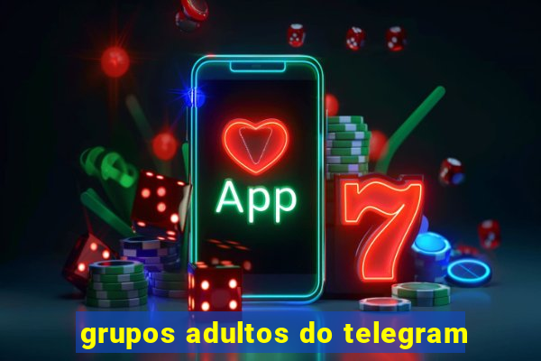 grupos adultos do telegram